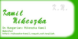 kamil mikeszka business card